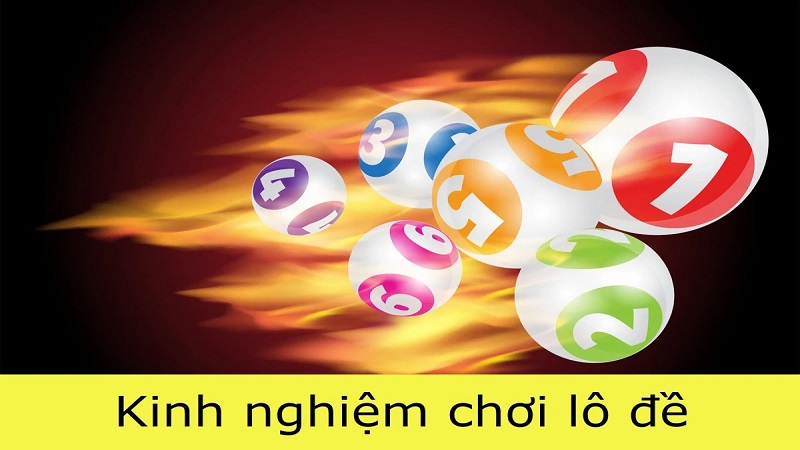 Kinh nghiệm lô đề bạc nhớ