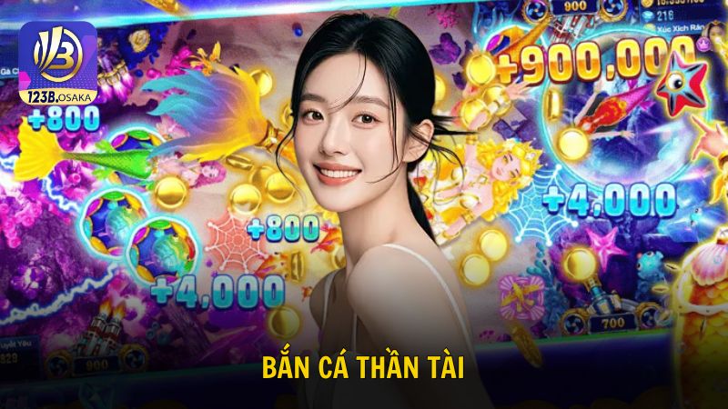 Bắn cá thần tài đổi thưởng hấp dẫn cho thành viên 123B