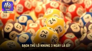 Bạch thủ lô khung 3 ngày là gì?