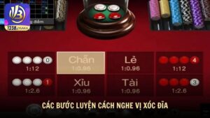 Các bước luyện cách nghe vị xóc đĩa