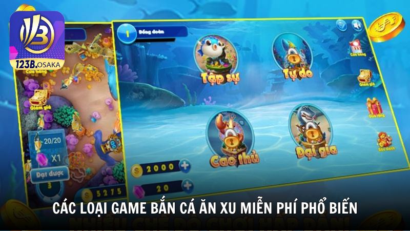 Các loại game bắn cá ăn xu miễn phí phổ biến