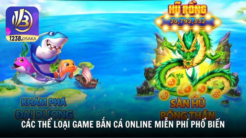 Các thể loại game bắn cá online miễn phí phổ biến